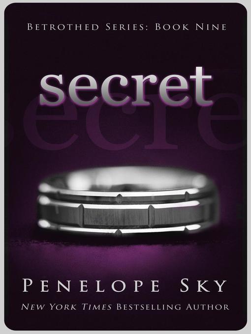 Title details for Secret by Penelope Sky - Available